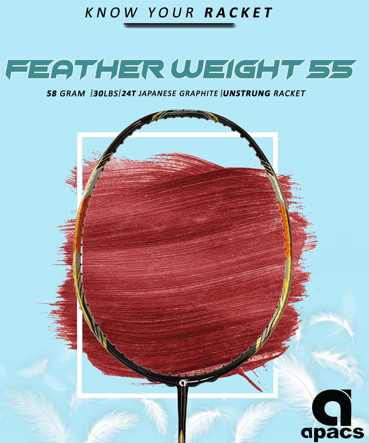 APACS Feather Weight 55 Badminton Racket