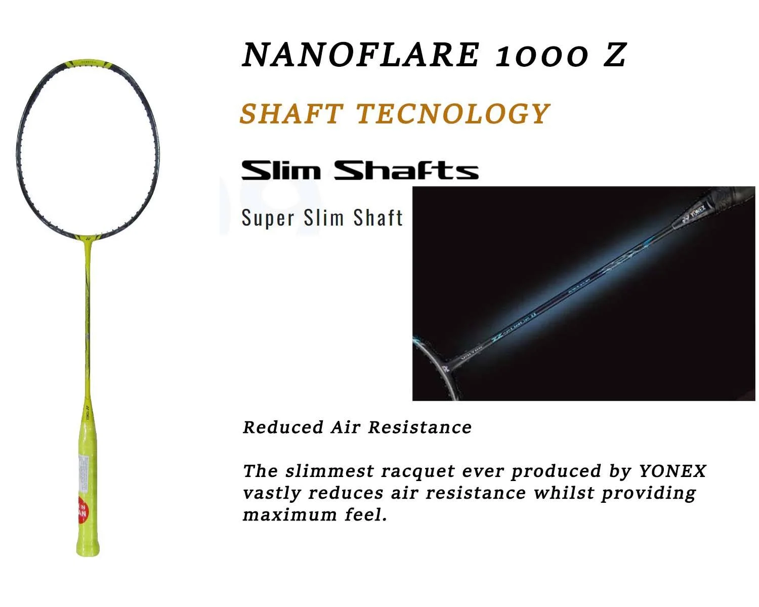 Yonex NANOFLARE 1000 Z Slim Shaft technology