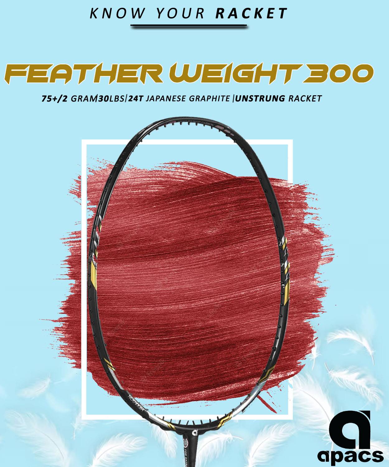 APACS Feather Weight 300 Badminton Racket