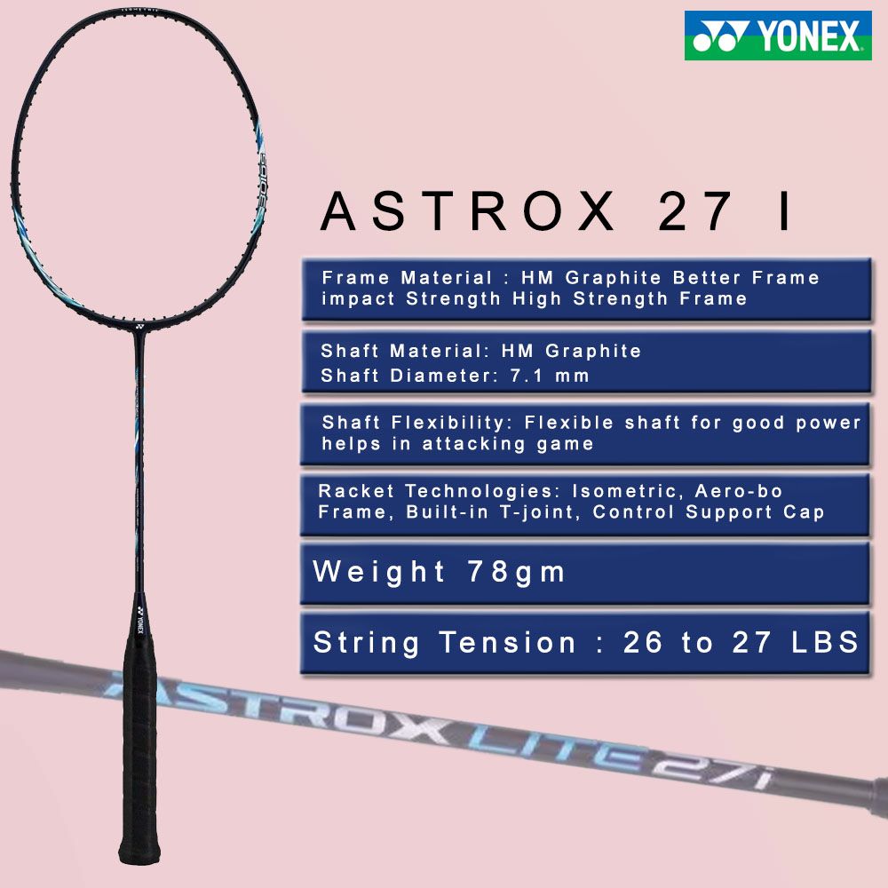 Yonex Astrox lite 27 I